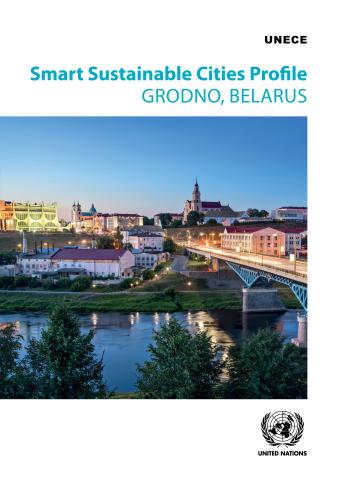 Smart Sustainable Cities Profile: Grodno, Belarus