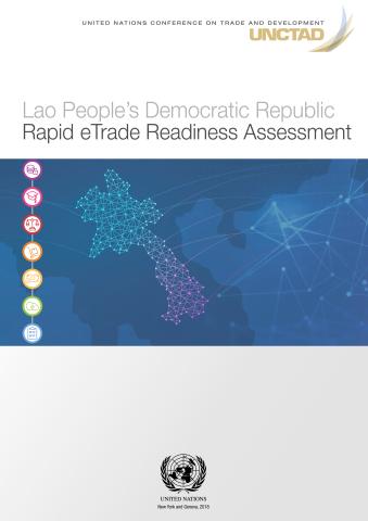Lao People’s Democratic Republic Rapid eTrade Readiness Assessment