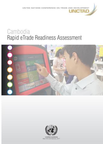 Cambodia Rapid eTrade Readiness Assessment