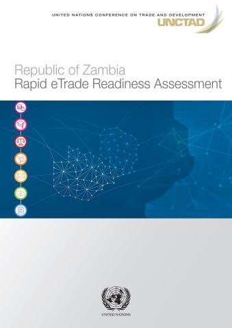 Republic of Zambia Rapid eTrade Readiness Assessment