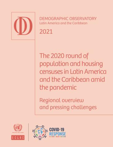 Latin America and the Caribbean Demographic Observatory 2021
