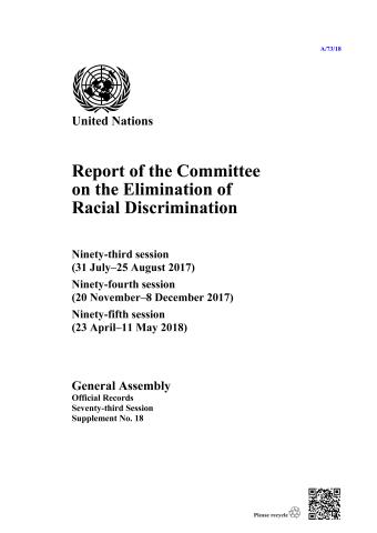 Report of the Committee on the Elimination of Racial Discrimination, Seventy-third Session