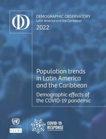 Latin America and the Caribbean Demographic Observatory 2022
