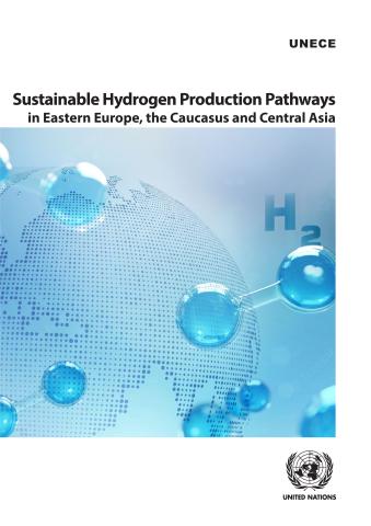 Sustainable Hydrogen Production Pathways in Eastern Europe, the Caucasus and Central Asia