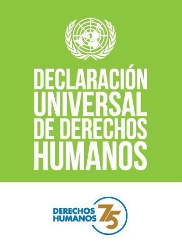 Declaración Universal de Derechos Humanos (75th Anniversary Edition)