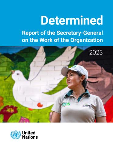 Report of the Secretary-General on the Work of the Organization 2023