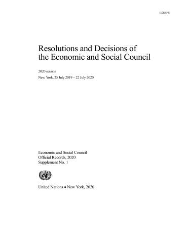 Resolutions and Decisions of the Economic and Social Council: 2020 Session