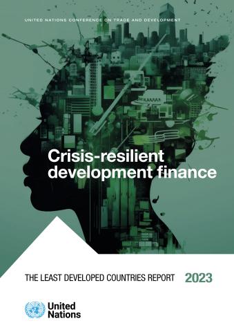 The Least Developed Countries Report 2023
