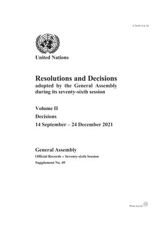 Resolutions and Decisions Adopted by the General Assembly During its Seventy-sixth Session: Volume II