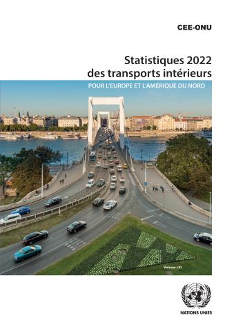 2022 Statistiques des transports intérieurs pour l’europe et l’amérique du nord