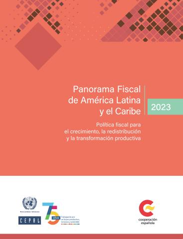 Panorama Fiscal de América Latina y el Caribe 2023
