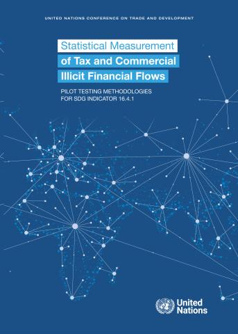 Statistical Measurement of Tax and Commercial Illicit Financial Flows