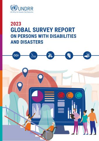 2023 Global Survey Report on Persons with Disabilities and Disasters