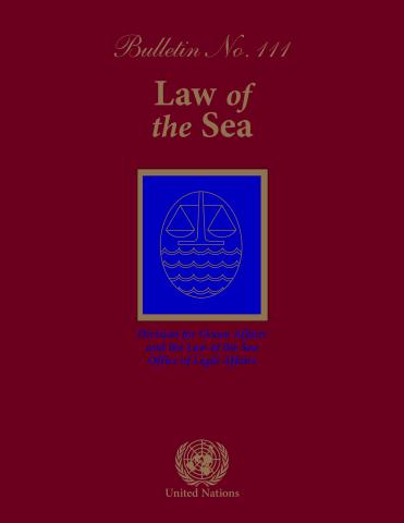 Law of the Sea Bulletin, No. 111