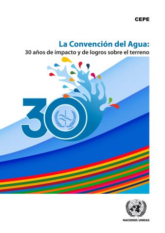 La Convención del Agua: 30 años de impacto y de logros sobre el terreno