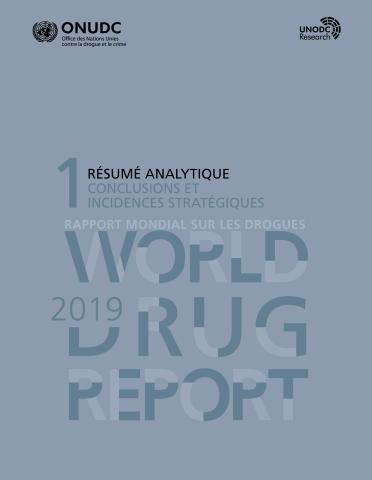 Rapport mondial sur les drogues 2019