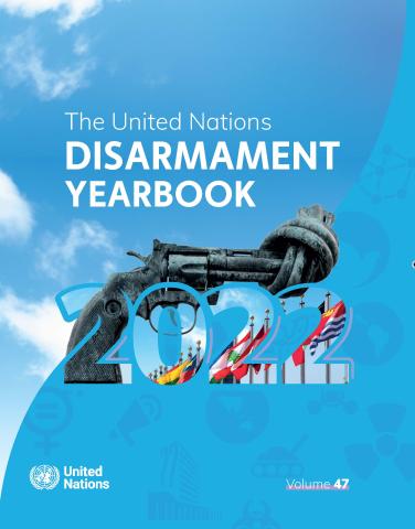 United Nations Disarmament Yearbook 2022