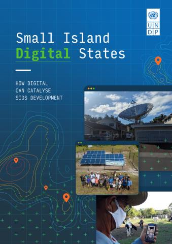 Small Island Digital States: How Digital Can Catalyse SIDS Development