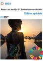 Rapport sur les objectifs de développement durable 2023: Édition spéciale